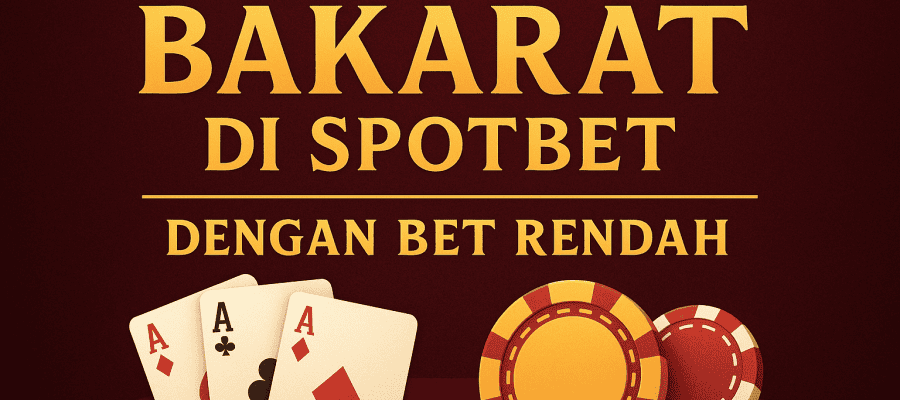 Keindahan Bermain Bakarat